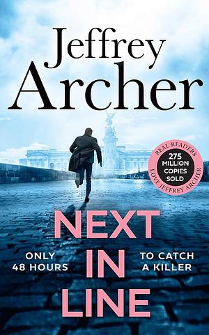 Next in Line by Jeffrey Archer