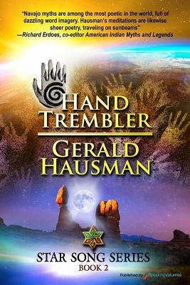 Hand Trembler by Gerald Hausman