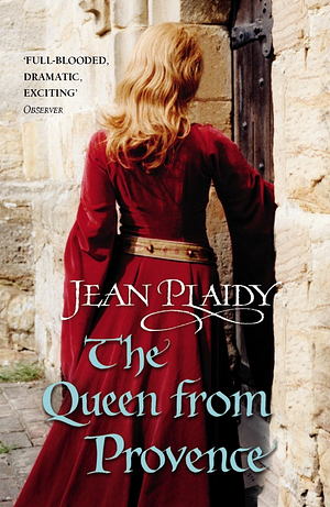 The Queen from Provence by Jean Plaidy