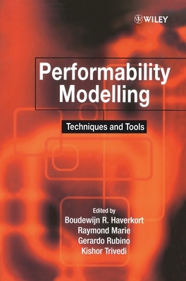 Performability Modelling Techniques and Tools by 