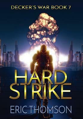 Hard Strike by Eric Thomson