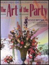 The Art of the Party: Design Ideas for Successful Entertaining by Elaine Louie, Renny Reynolds