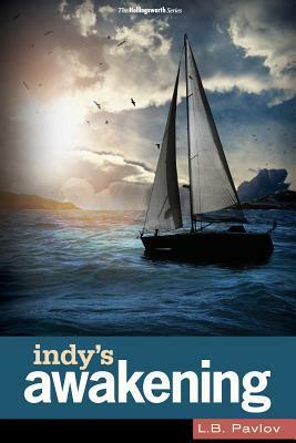 Indy's Awakening by Laura Pavlov