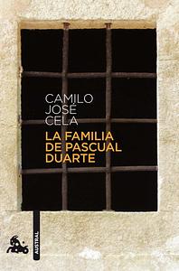 La familia de Pascual Duarte by Camilo José Cela