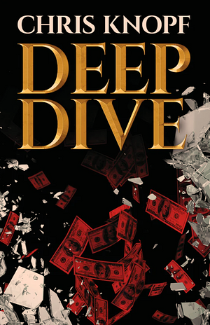 Deep Dive by Chris Knopf