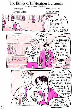 The Ethics of Infatuation Dynamics. A Heartstopper Mini-Comic by Alice Oseman, Wren James