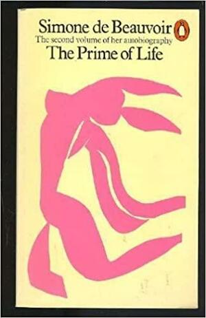Prime of Life by Simone de Beauvoir