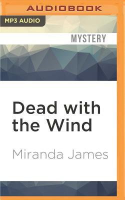 Dead with the Wind by Miranda James