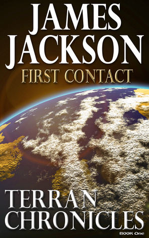 First Contact by James Jackson
