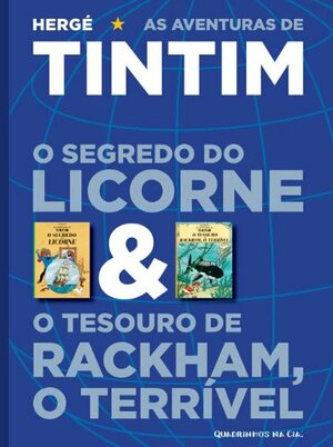 As aventuras de Tintim - O segredo do Licorne e o tesouro de Rackham, o Terrível (Tintin #11-12) by Hergé