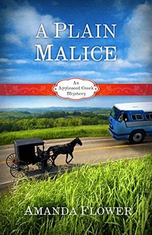 A Plain Malice by Amanda Flower