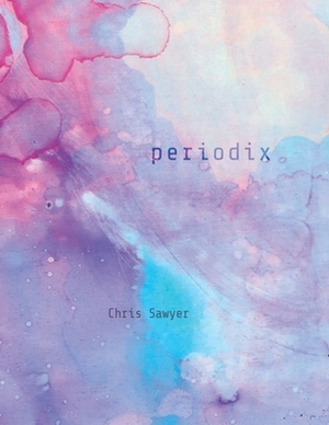 Periodix by Chris Sawyer