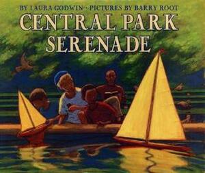 Central Park Serenade by Barry Root, Laura Godwin