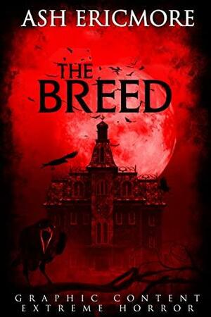 The Breed by Ash Ericmore