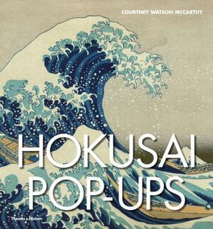 Hokusai Pop-Ups by Courtney Watson McCarthy