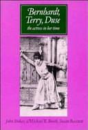 Bernhardt, Terry, Duse: The Actress in her Time by Michael R. Booth, Susan Bassnett, John Stokes