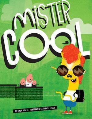 Mr. Cool by Birdy Jones, Tara Lynch