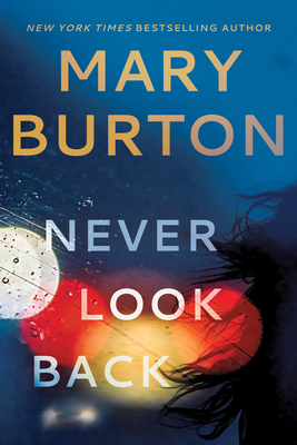 Never Look Back by Mary Burton