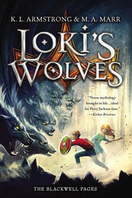 Loki's Wolves by M.A. Marr, K.L. Armstrong