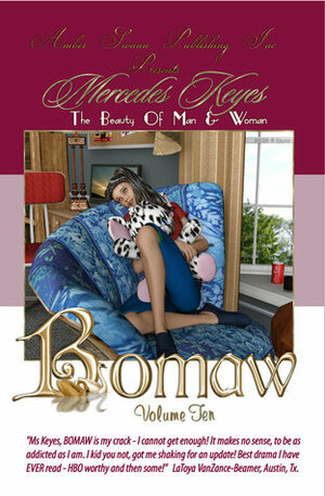 Bomaw - Volume Ten: The Beauty of Man and Woman by Lawrence James, Mercedes Keyes