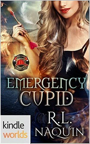 Emergency Cupid by R.L. Naquin