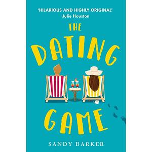 The Dating Game by Sandy Barker
