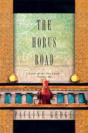 The Horus Road by Pauline Gedge