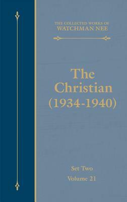 Collected Works of Watchman Nee, Volumes 21-46 by Watchman Nee