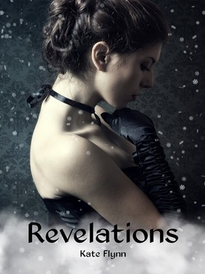 Revelations by Kate Flynn