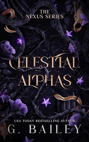 Celestial Alphas by G. Bailey