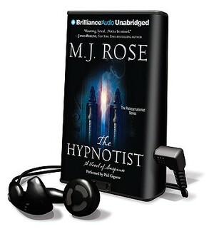 The Hypnotist by M.J. Rose