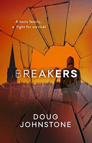 Breakers by Doug Johnstone