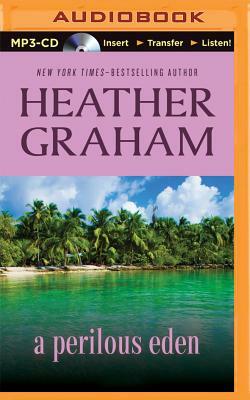 A Perilous Eden by Heather Graham