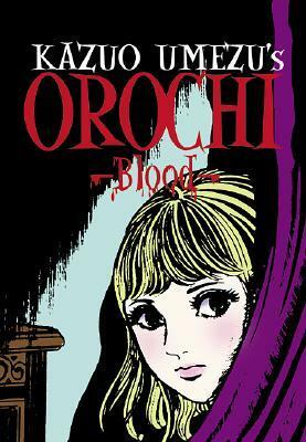 Orochi: Blood by Kazuo Umezu