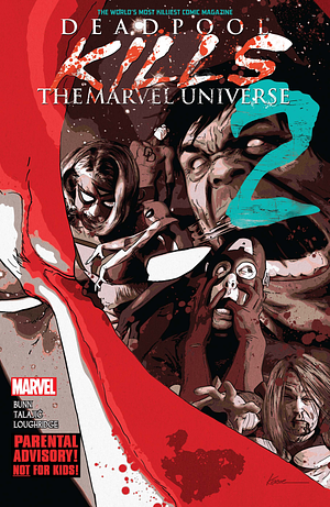 Deadpool Kills the Marvel Universe #2 by Cullen Bunn