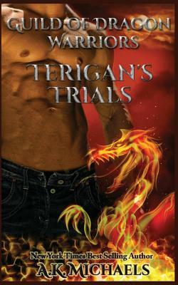 Guild of Dragon Warriors, Terigan's Trials: Book 2 by Formatted by Fancypants Formatting