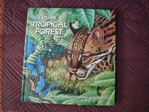 Pop-Up: Explore a Tropical Forest (National Geographic Action Book) by Peggy D. Winston
