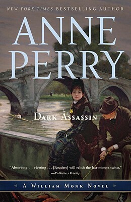 Dark Assassin by Anne Perry