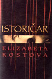 Istoričar by Elizabeth Kostova