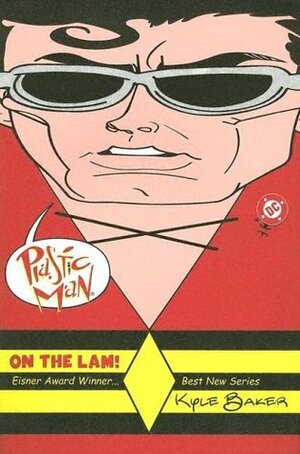 Plastic Man, Vol. 1: On the Lam! by Kyle Baker