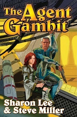 The Agent Gambit by Steve Miller, Sharon Lee