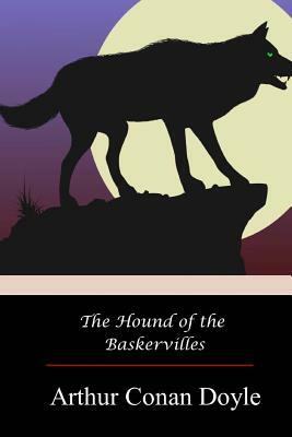 The Hound of the Baskervilles by Arthur Conan Doyle