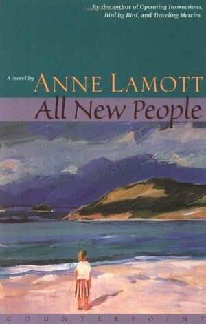 All New People by Anne Lamott