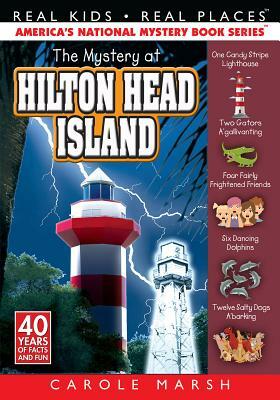 The Mystery at Hilton Head Island by Carole Marsh