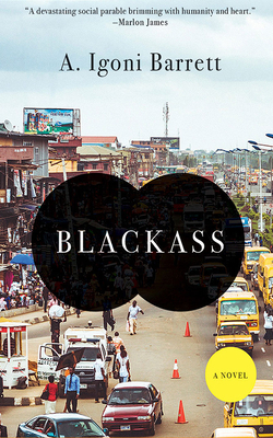 Blackass by A. Igoni Barrett