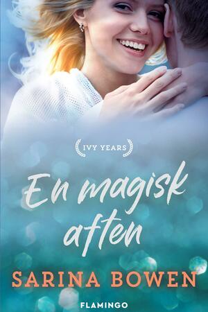 En magisk aften by Dorte Andersson, Sarina Bowen, Sarina Bowen