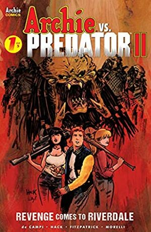 Archie vs Predator Vol. 2 #1 (Archie VS. Predator (Archie)) by Kelly Fitzpatrick, Robert Hack, Jack Morelli, Alex de Campi