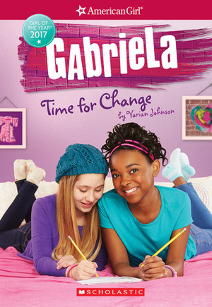 Gabriela: Time for Change by Varian Johnson