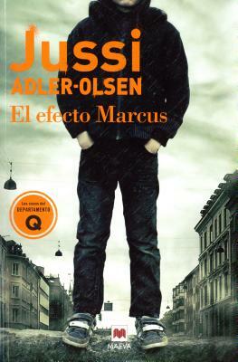 El Efecto Marcus by Jussi Adler-Olsen