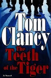 The Teeth of the Tiger by Tom Clancy